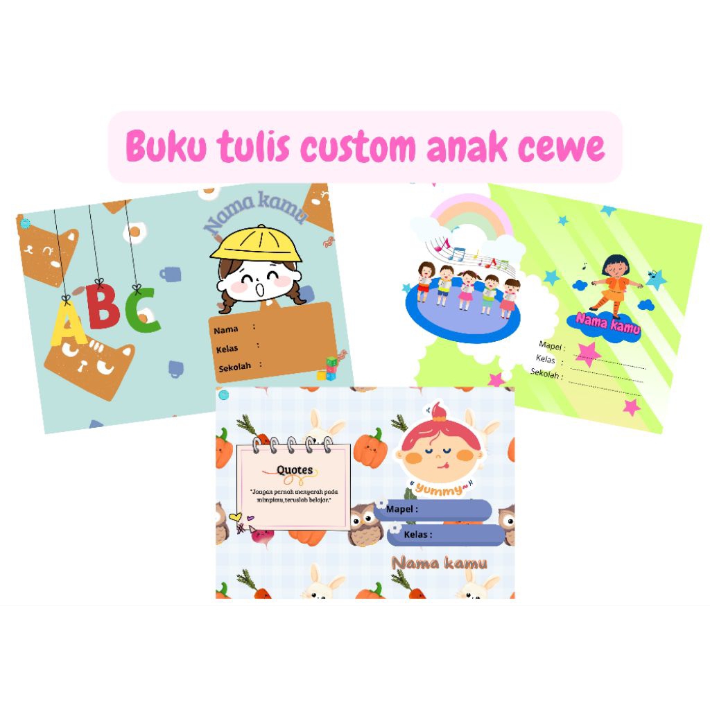 

Buku tulis custom anak cewek