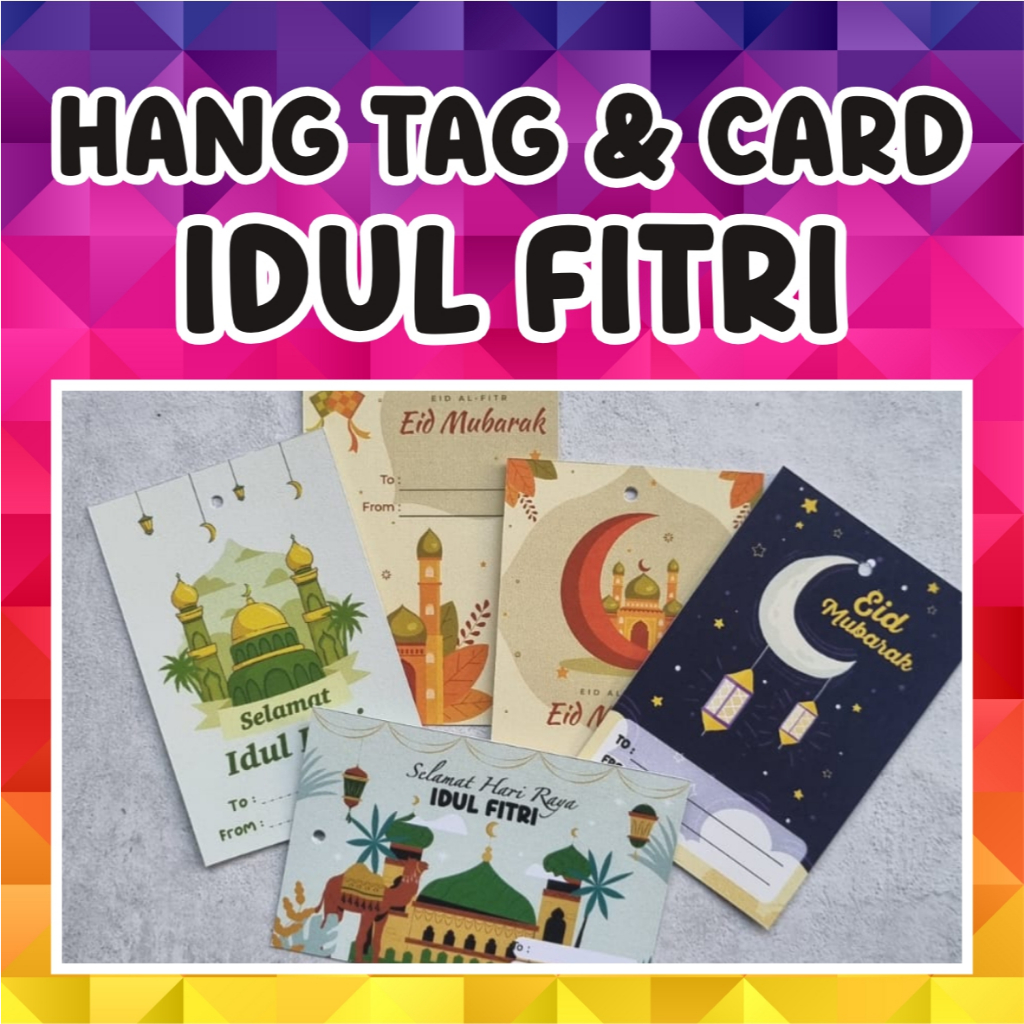 HANG TAG IDUL FITRI/KARTU UCAPAN IDUL FITRI