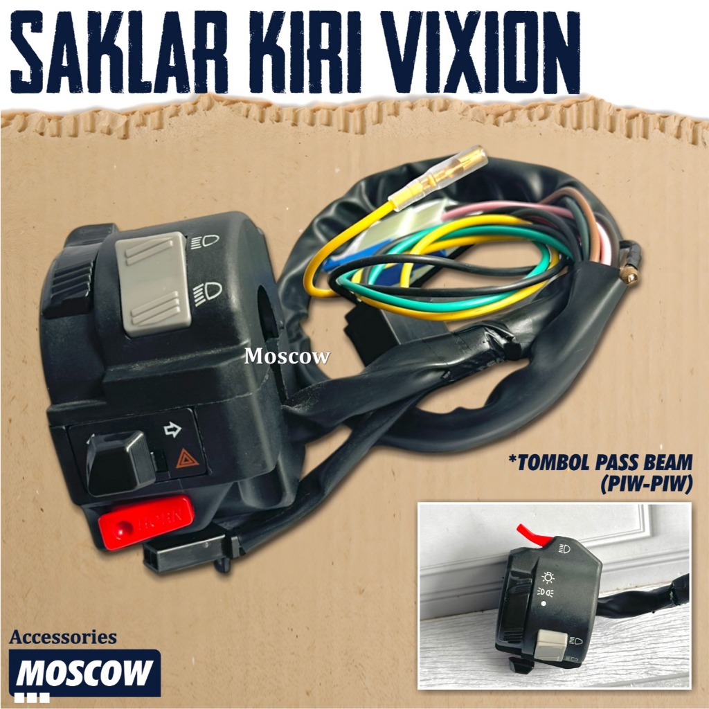 SAKLAR KIRI MOTOR VIXION ORIGINAL MOSCOW SAKLAR YAMAHA VIXION OLD VIXION NEW NVL NVA SAKLAR KIRI VIX