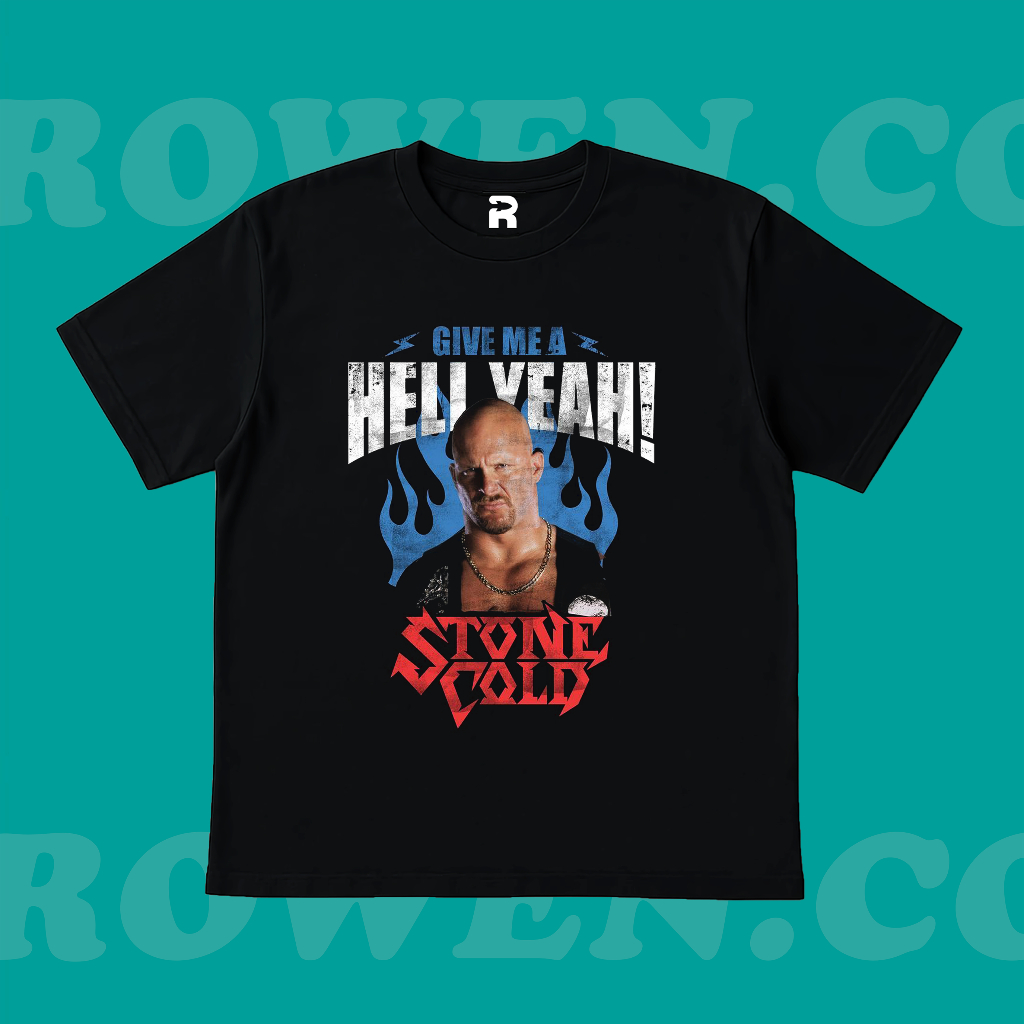 ROWEN.CO | KAOS BAJU STONE COLD HELL YEAH WWE TEE | T-SHIRT OVERSIZE HITAM STYLE Y2K VINTAGE BOOTLEG