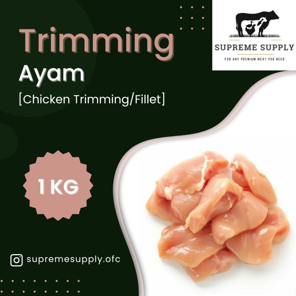 

PREMIUM Trimming/Tetelan Ayam 1 kg | Fresh Halal Organic Fillet Trimming Chicken Segar Frozen