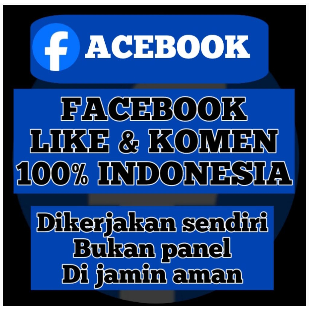 FACEBOOK LIKE & KOMEN 100% INDONESIA