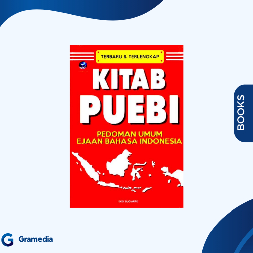 Gramedia Medan - KITAB PUEBI : PEDOMAN UMUM EJAAN BAHASA INDONESIA