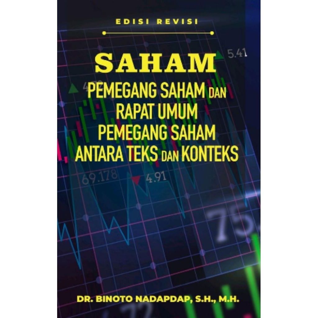 SAHAM PEMEGANG SAHAM DAN RAPAT UMUM PEMEGANG SAHAM ANTARA TEKS DAN KONTEKS