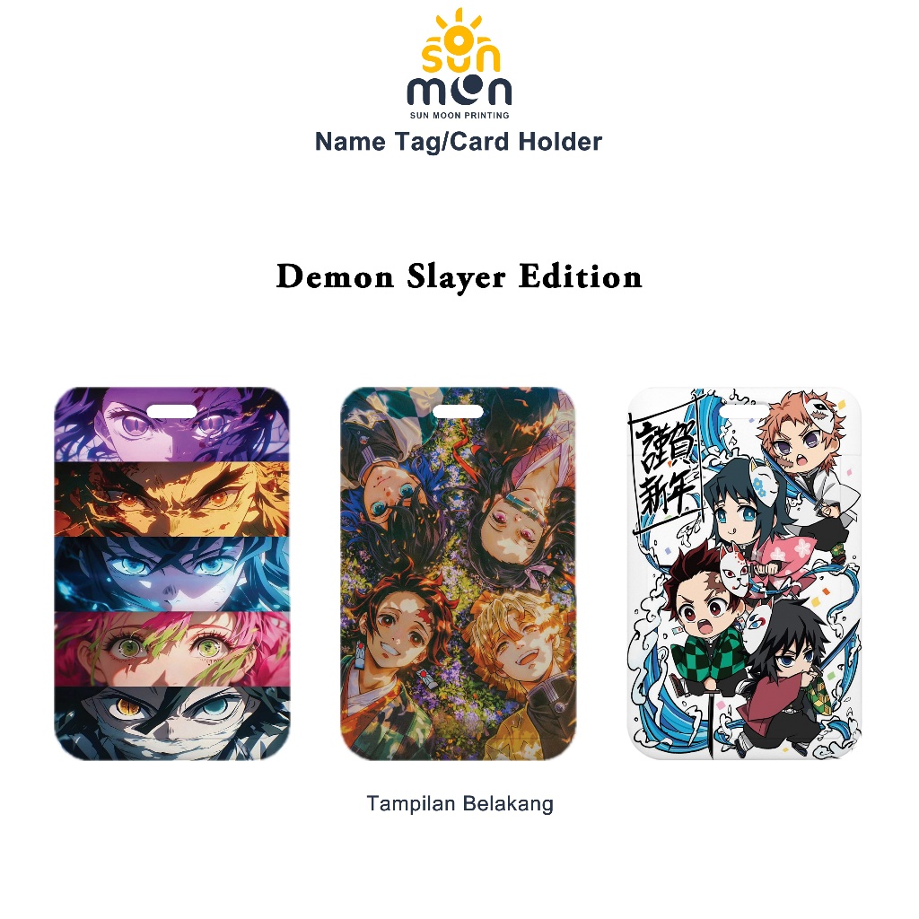 

Sun Moon Printing Card Holder Demon Slayer Edition Nametag Tanpa Tali Souvenir Hadiah Anak Kado Tempat Simpan Kartu Lucu Kimetsu no Yaiba