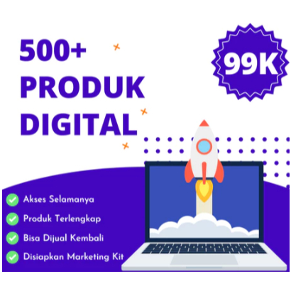 500++ DATABASE PRODUK DIGITAL PREMIUM UPDATE 2025 - Terlengkap & Termurah