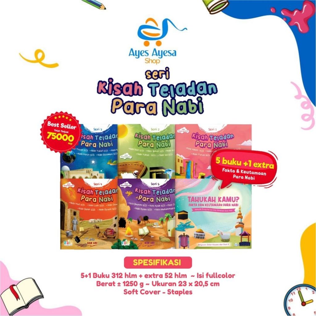 Kisah Teladan Para Nabi 25 Nabi untuk Balita Dahsyatnya Kisah dan Mukjizat 25 Nabi buku anak islam