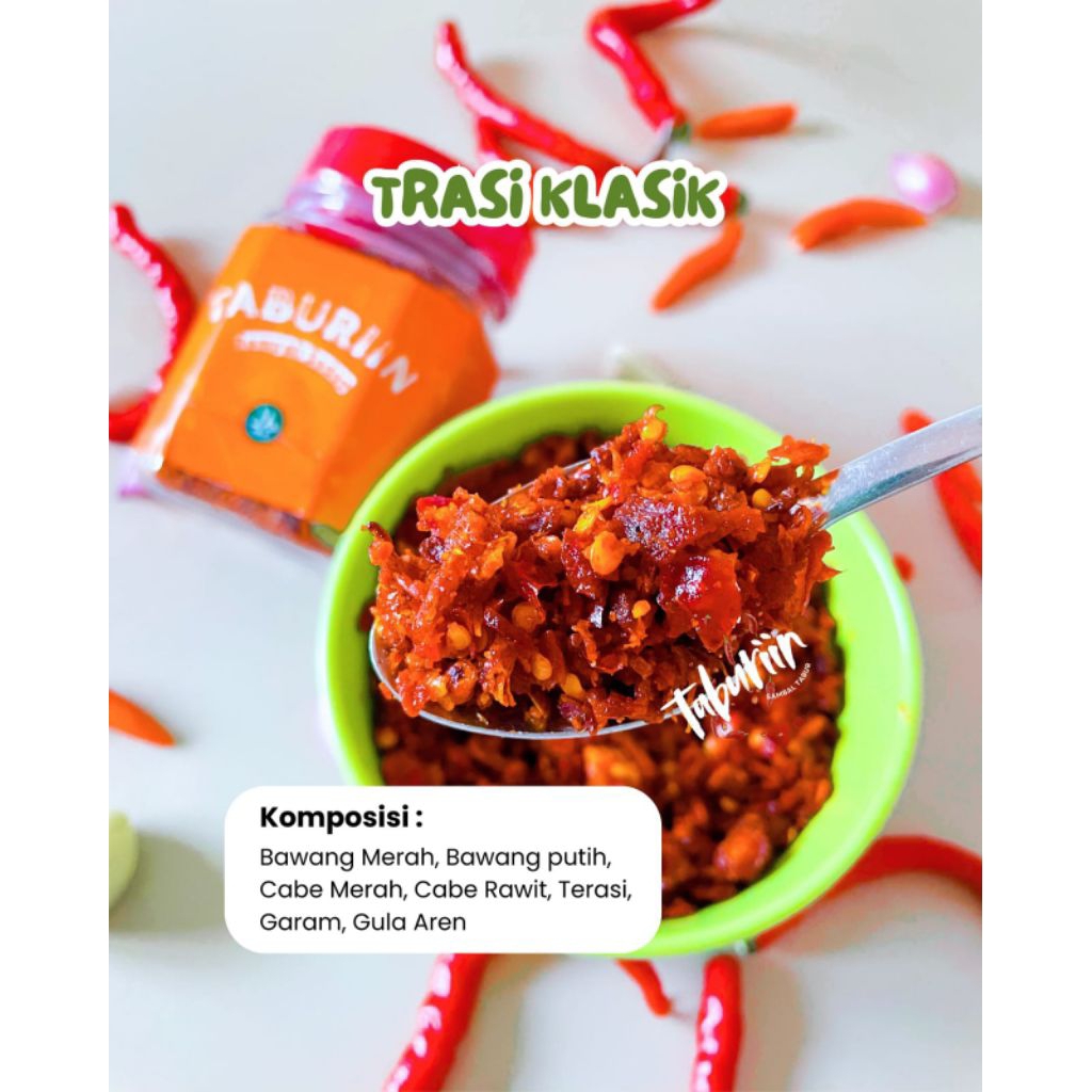 

Rempah Sedep - Lombok Tabur - Trasi Klasik - Rebon Bawang Taburiin