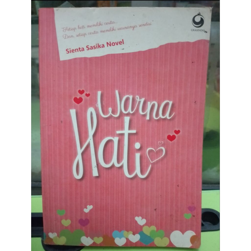 NOVEL WARNA HATI OLEH SIENTA SASIKA NOVEL