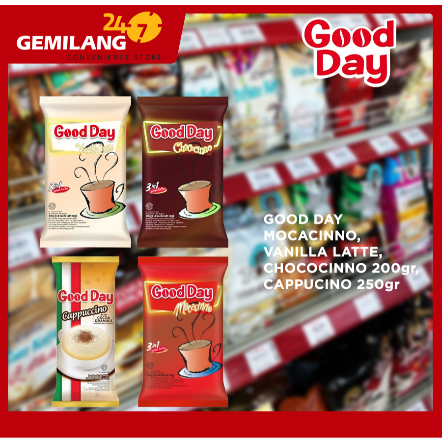 

GOOD DAY MOCACINNO 200gr, VANILLA LATTE 200gr, CAPPUCINO 250gr, CHOCOCINNO 200gr
