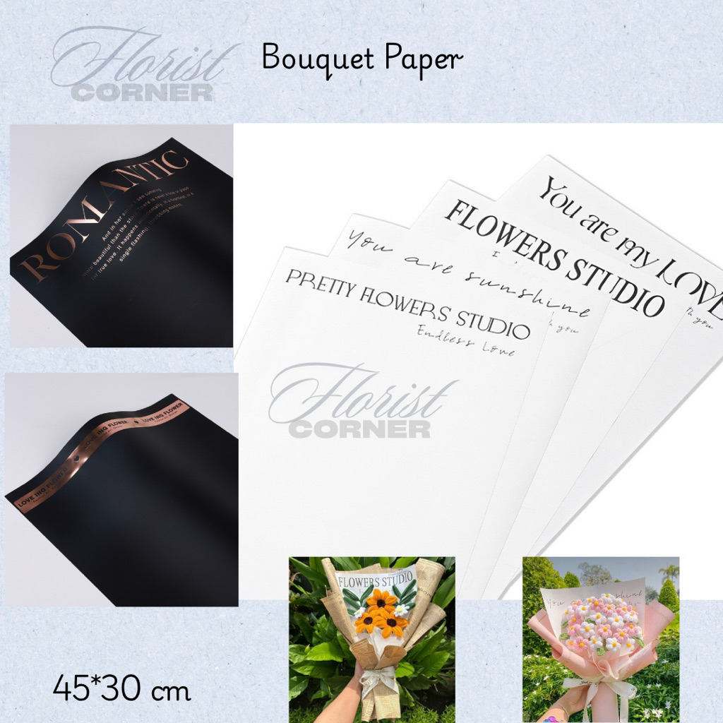 

Kertas Buket Tulisan – Wrapping Bunga Cantik / Bouquet Paper Printing