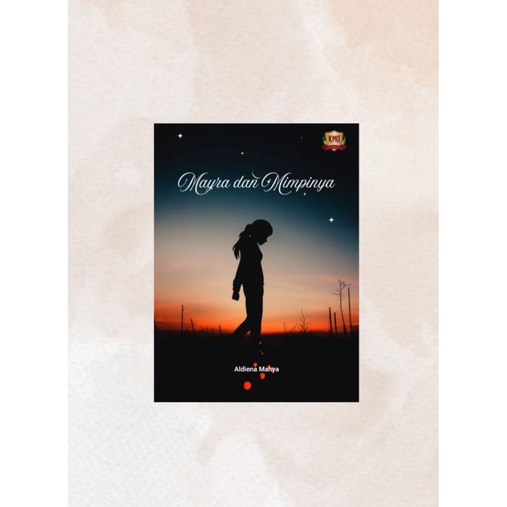 Buku Novel Mayra dan Mimpinya - Free Gantungan Kunci - Aldiena Mahya - KMO Indonesia