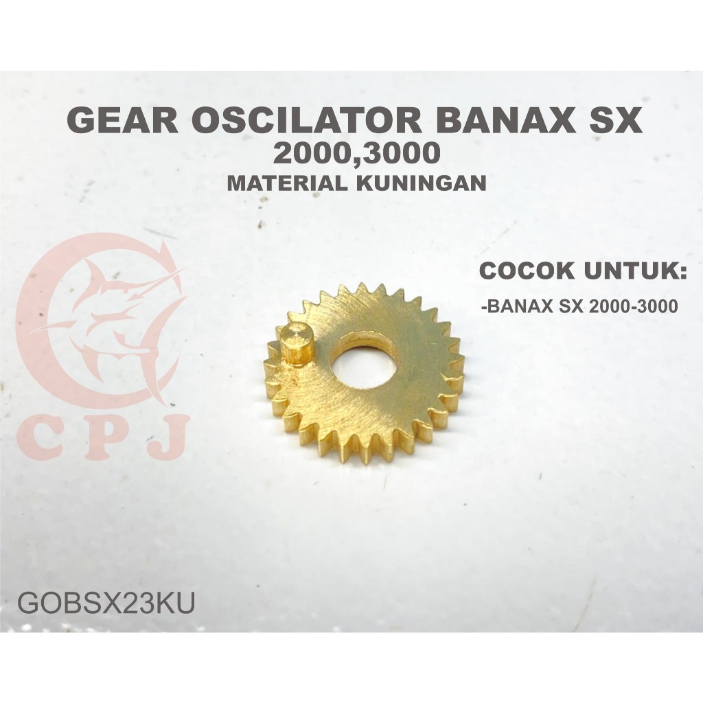 GEAR OSILATOR BANAX SX 2000&3000. (GOBSX23KU)