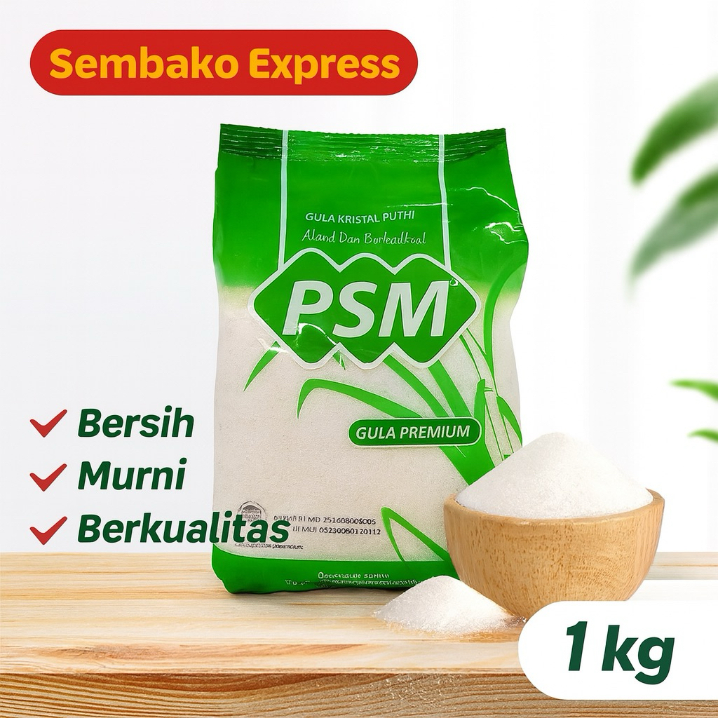

Gula Pasir PSM Premium 1kg – Kristal Putih Bersih Halus