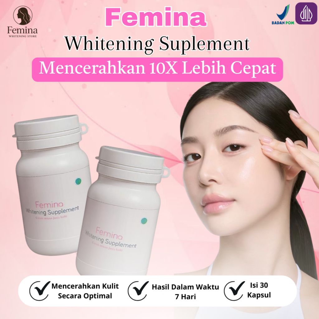 Femina Whitening Suplement Original Pemutih Badan BPOM