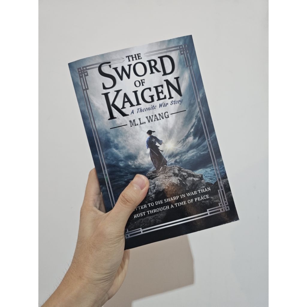 Sword of Kaigen by M L Wang