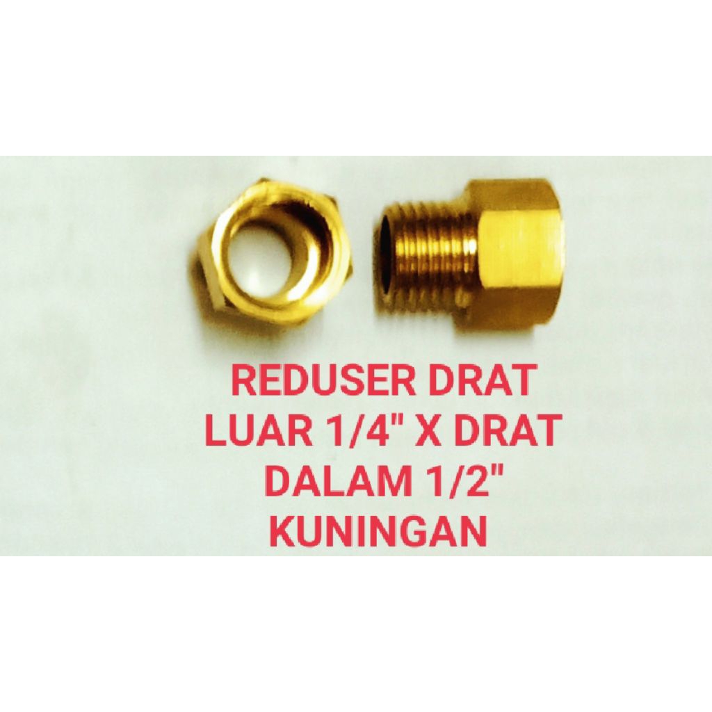 NEPEL REDUSER DRAT LUAR 1/4" X DRAT DALAM 1/2" KUNINGAN  HEX