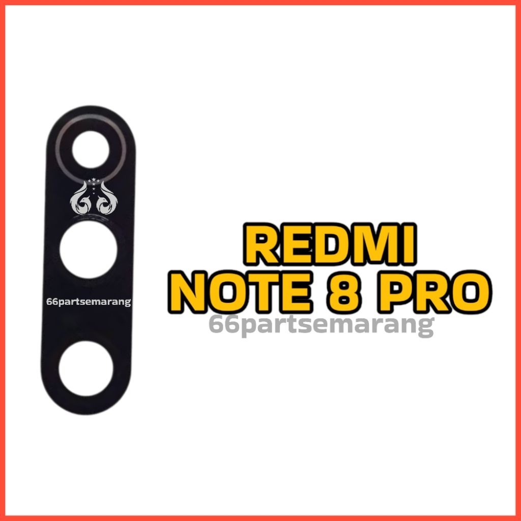 Lensa Camera Kaca Kamera Xiaomi Redmi Note 8 Pro Copotan Cabutan