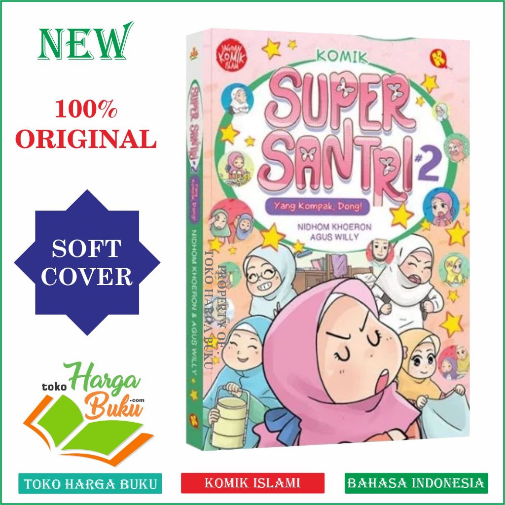 Komik Super Santri SERI 2 Yang Kompak Dong FULL COLOR Buku Anak Jagoan Komik Islam - Al-Kautsar Kids