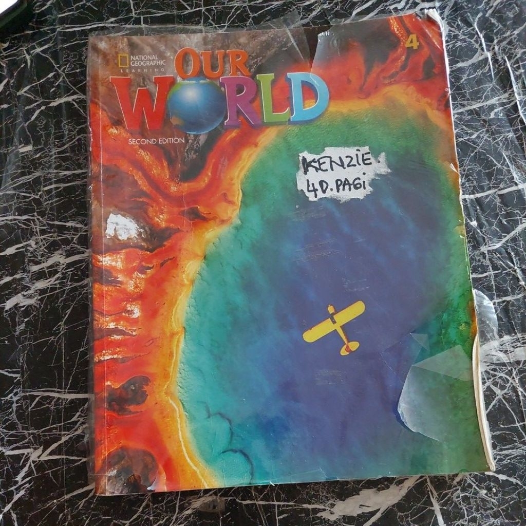 OUR WORLD 4 SECOND EDITION