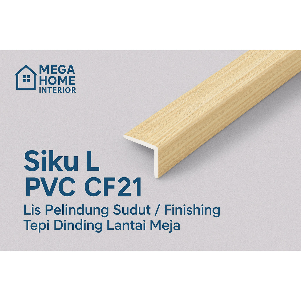 Siku L PVC – Lis Pelindung & Finishing Sudut Dinding/Lantai – Mega Home Interior