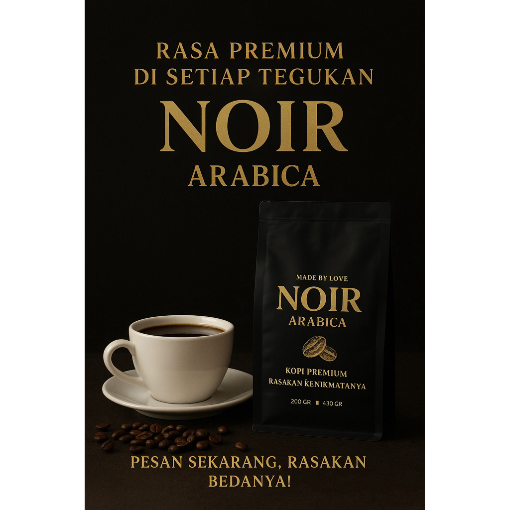 

NOIR ARABICA