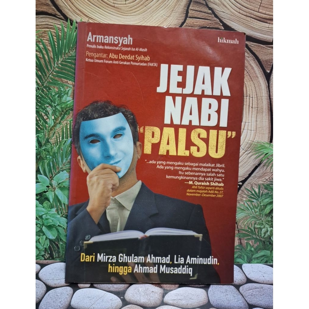 Jejak Nabi Palsu - Armansyah