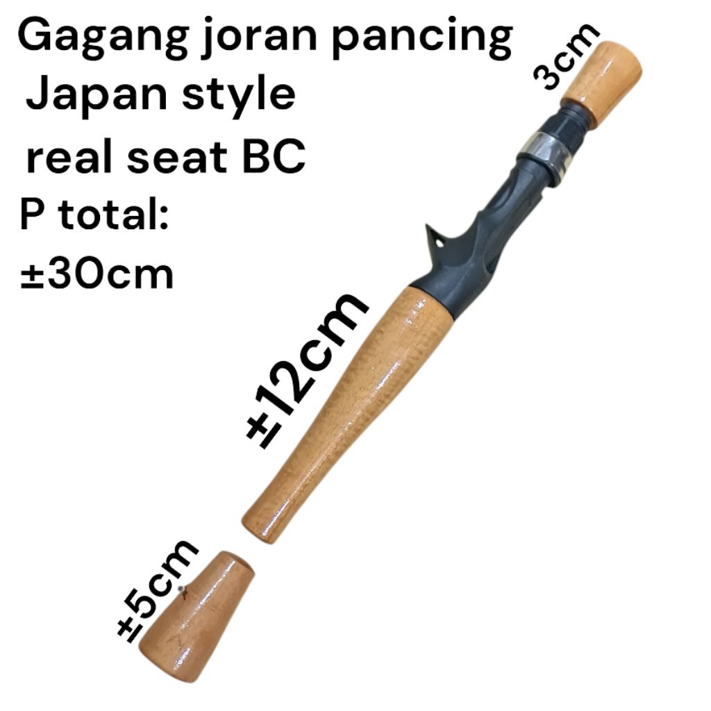 gagang joran pancing japan style+real seat BC P:30cm