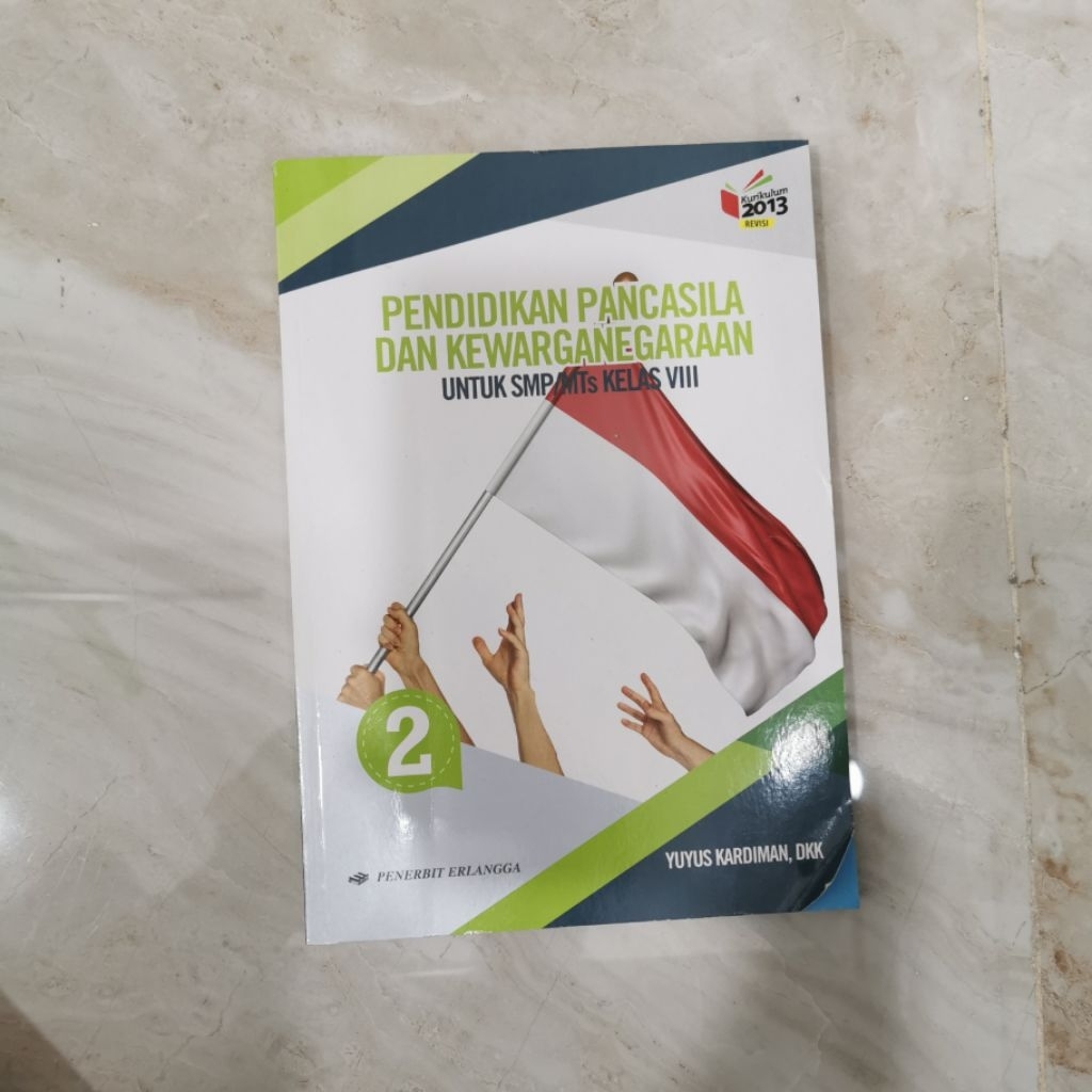 Buku PPKn Kelas 8 SMP/MTs Erlangga – Pendidikan Pancasila & Kewarganegaraan – Second