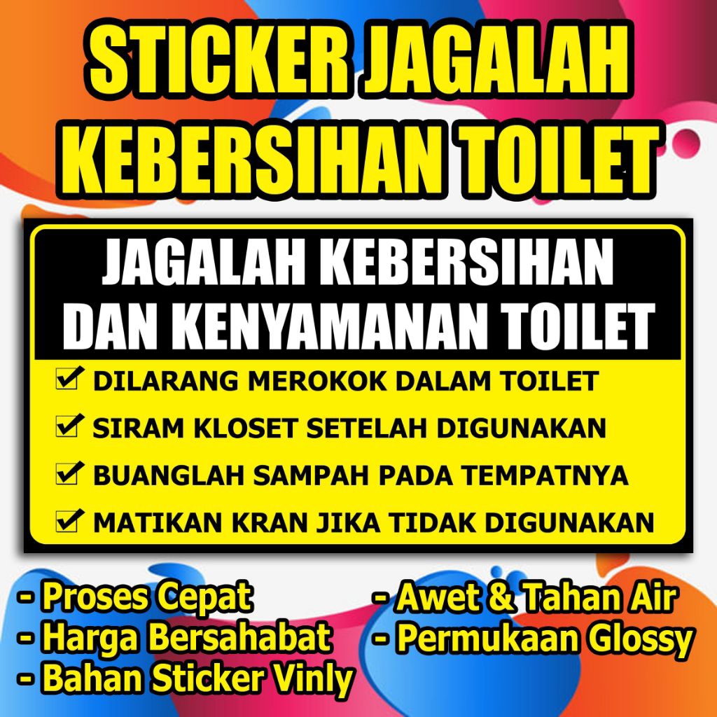 

STIKER JAGALAH KEBERSIHAN TOILET