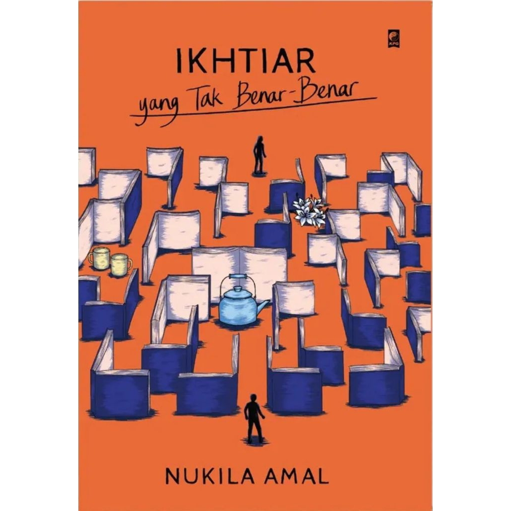 IKHTIAR yang Tak Benar-Benar - Nukila Akmal