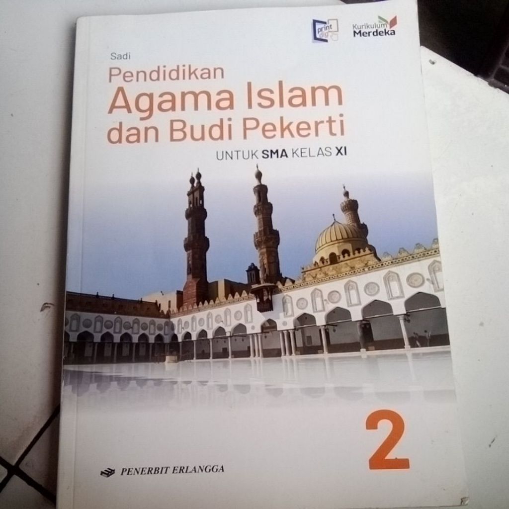 BUKU PENDIDIKAN AGAMA ISLAM DAN BUDI PEKERTI KELAS 2 SMA