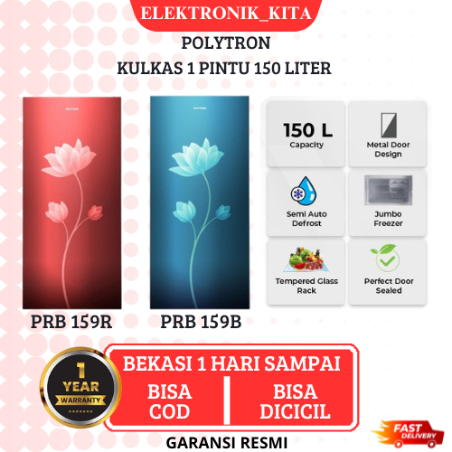 POLYTRON KULKAS 1 PINTU 150 LITER PRB159 PRB 159 BEAUTY METAL DOOR LOW WATT BEKASI GARANSI RESMI