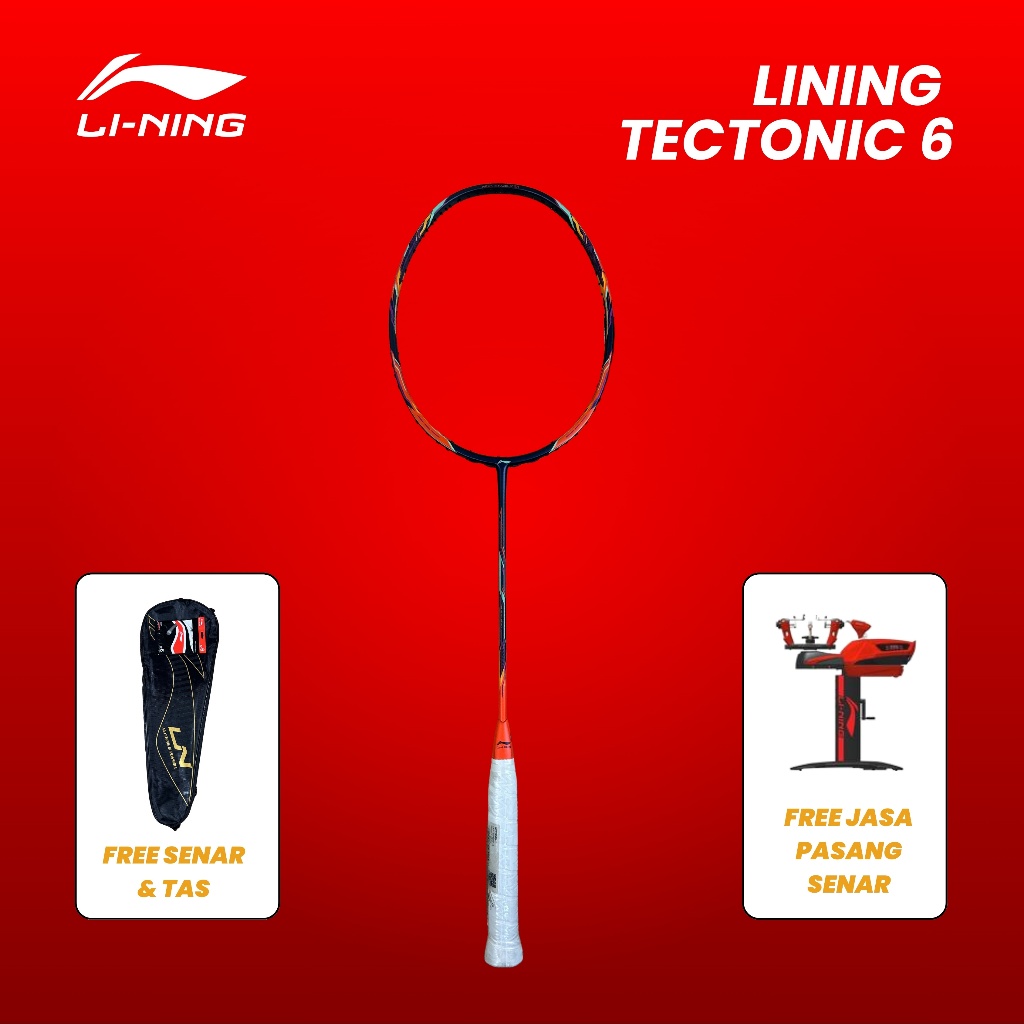 Lining Tectonic 6 Raket Badminton | Free Senar + Tas | Free Jasa Pasang Senar Digital | Raket Buluta