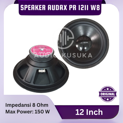 SPEAKER AUDAX PRO TECH PR 1211 W8 FULL RANGE SPEAKER 12 INCH 150 WATT AUDAX ORIGINAL