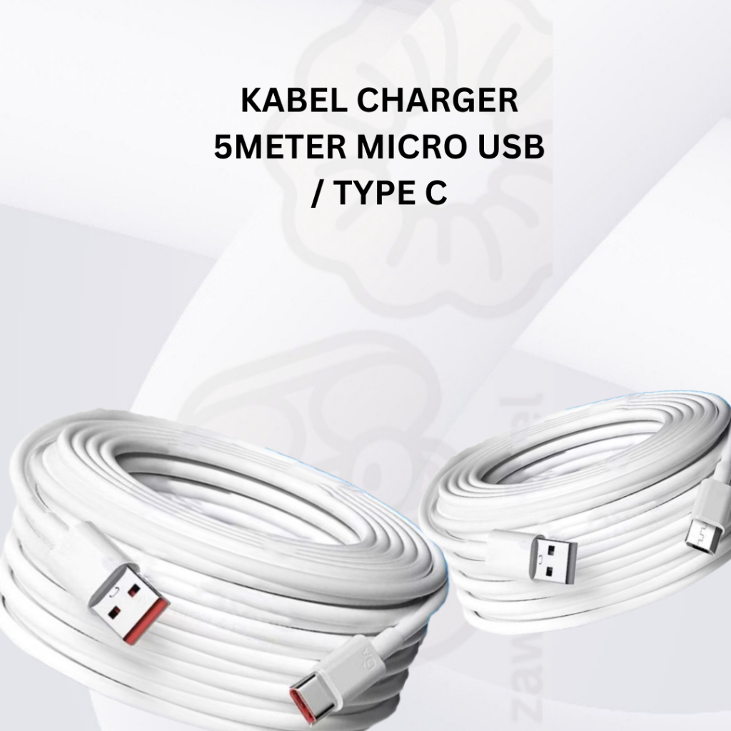 ZAW - KABEL CHARGER CCTV CAMERA KAMERA CAM 5M 5 METER MICRO MIKRO USB TYPE C TIPE C