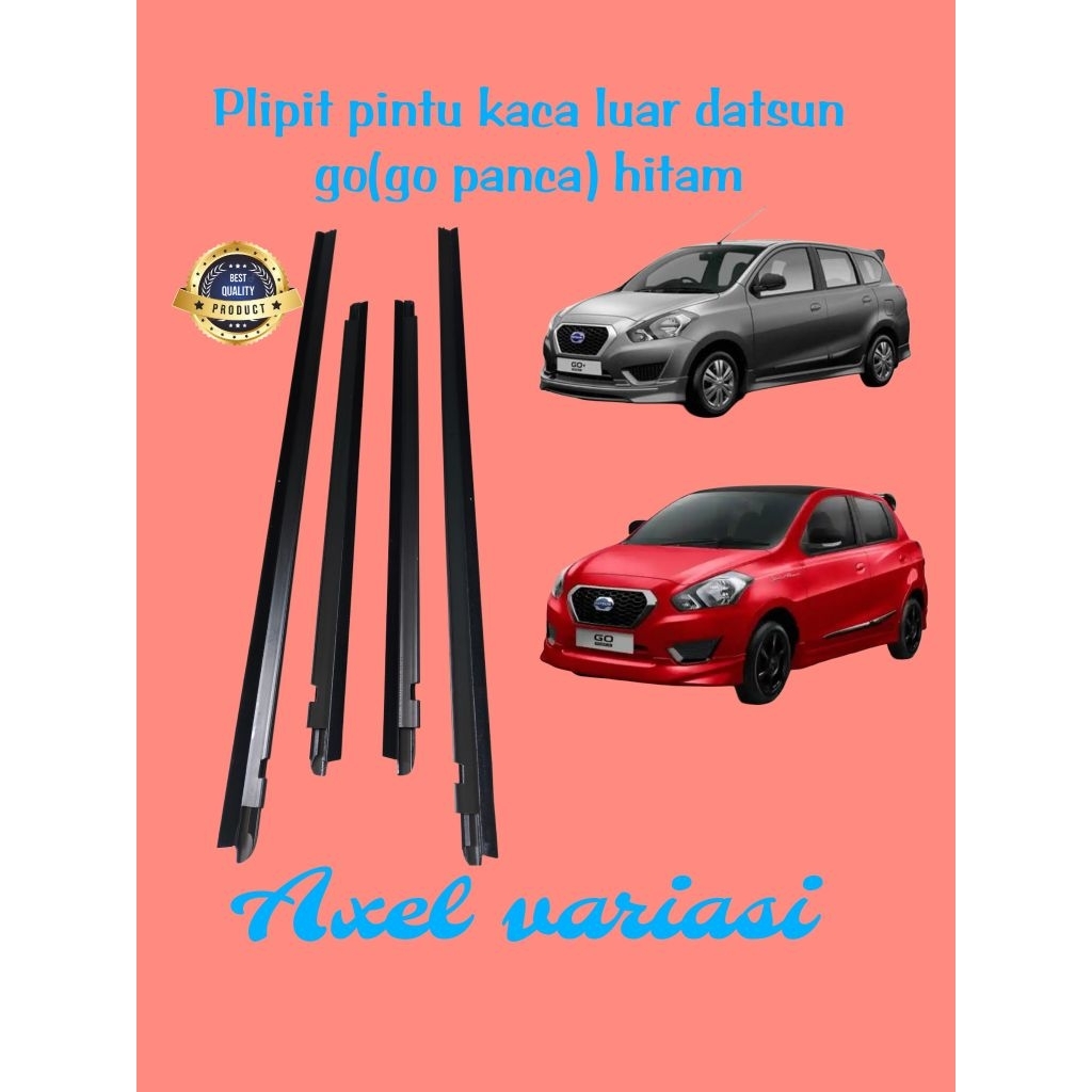 LIST PLIPIT KACA PELIPIT KACA WATERSTRIP KACA LUAR PINTU MOBIL DATSUN GO ORIGINAL OEM