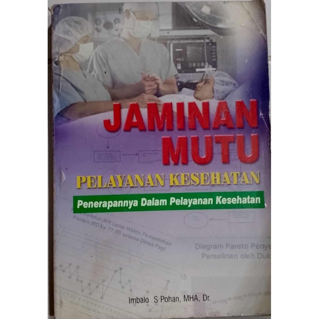 BUKU JAMINAN MUTU PELAYANAN KESEHATAN BEKAS ORIGINAL