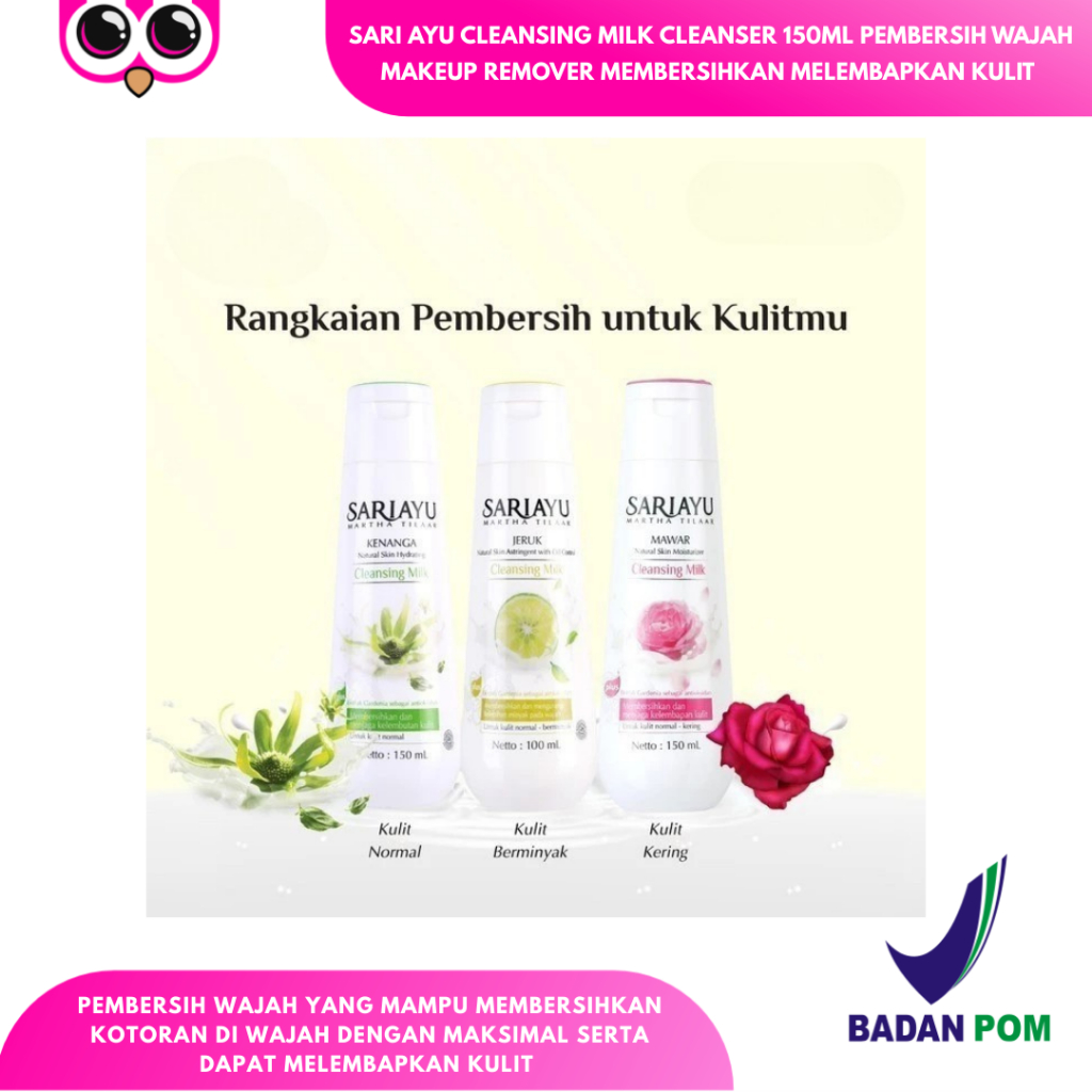 SARI AYU CLEANSING MILK CLEANSER 150ML PEMBERSIH WAJAH MAKEUP REMOVER MEMBERSIHKAN MELEMBAPKAN KULIT