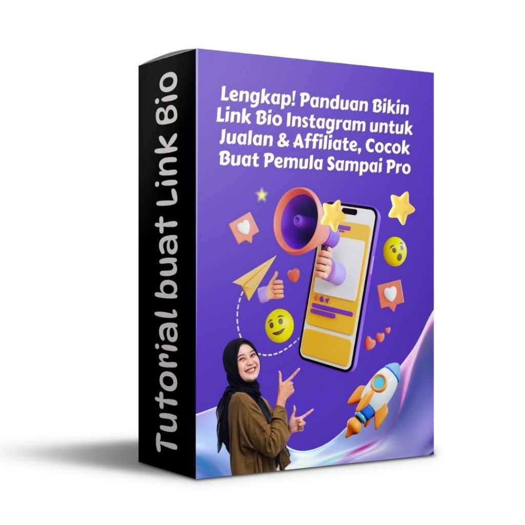 Lengkap Panduan Bikin Li4k Bi0 Instagram untuk Jualan dan Affiliate, Cocok Buat Pemula Sampai Pro