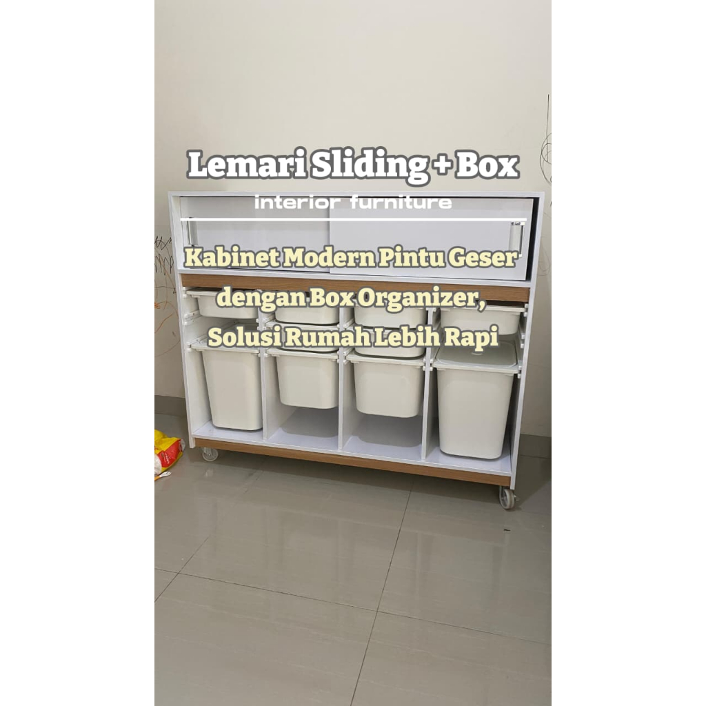 LEMARI GESER+BOX PENYIMPANAN/LEMARI BOX PENYIMPANAN/LEMARI STORAGE