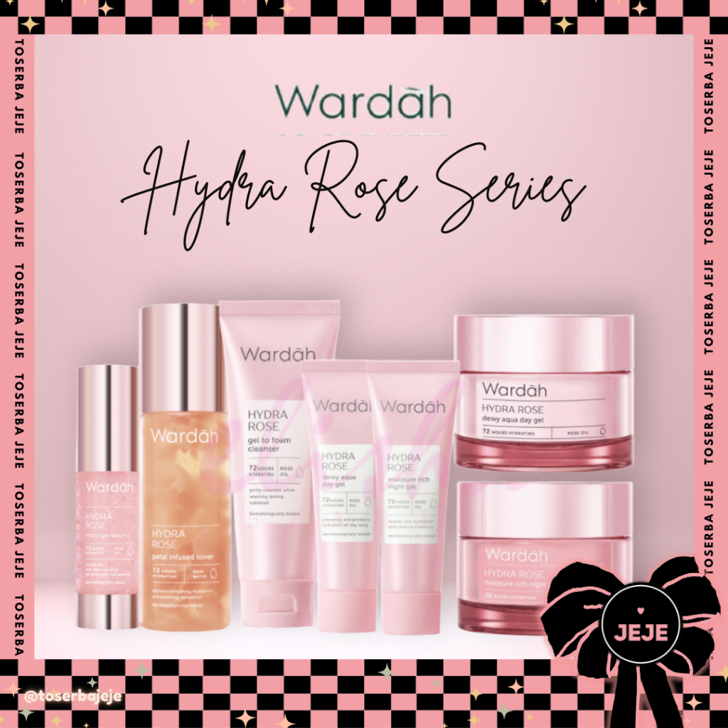 Wardah Hydra Rose Series | Cleanser Toner Serum Day Night Cream Hydrarose