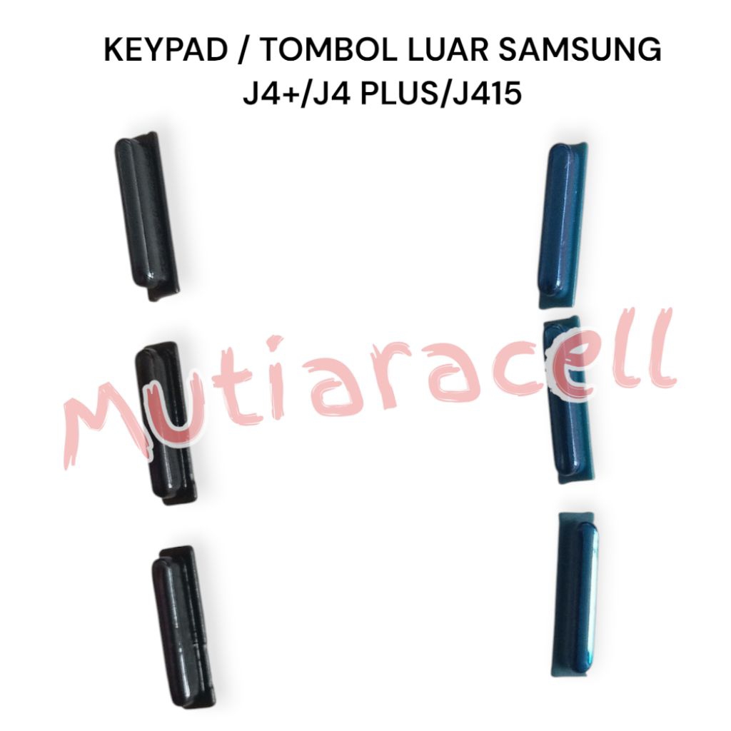TOMBOL LUAR/ KEYPAD SAMSUNG J4+/J4 PLUS/ J415