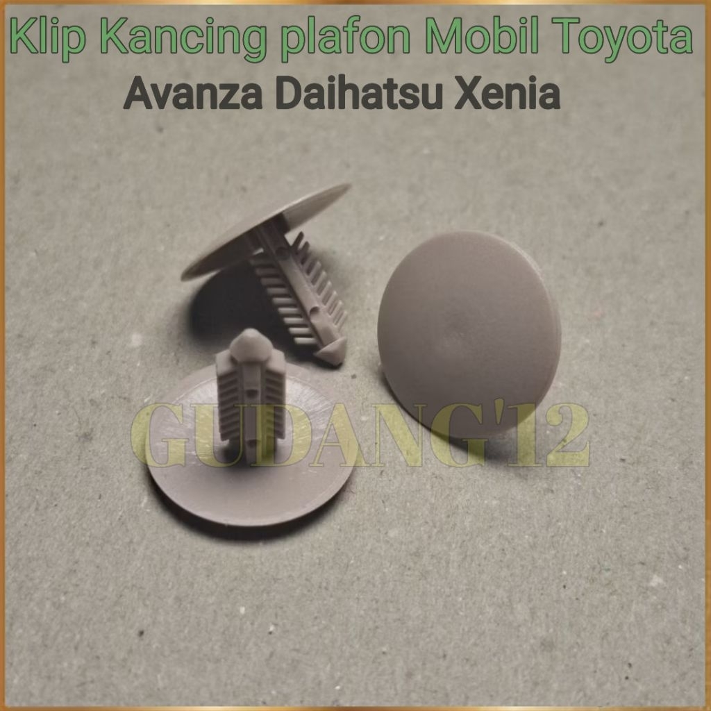 Klip Kancing plafon Mobil Toyota Avanza Daihatsu Xenia