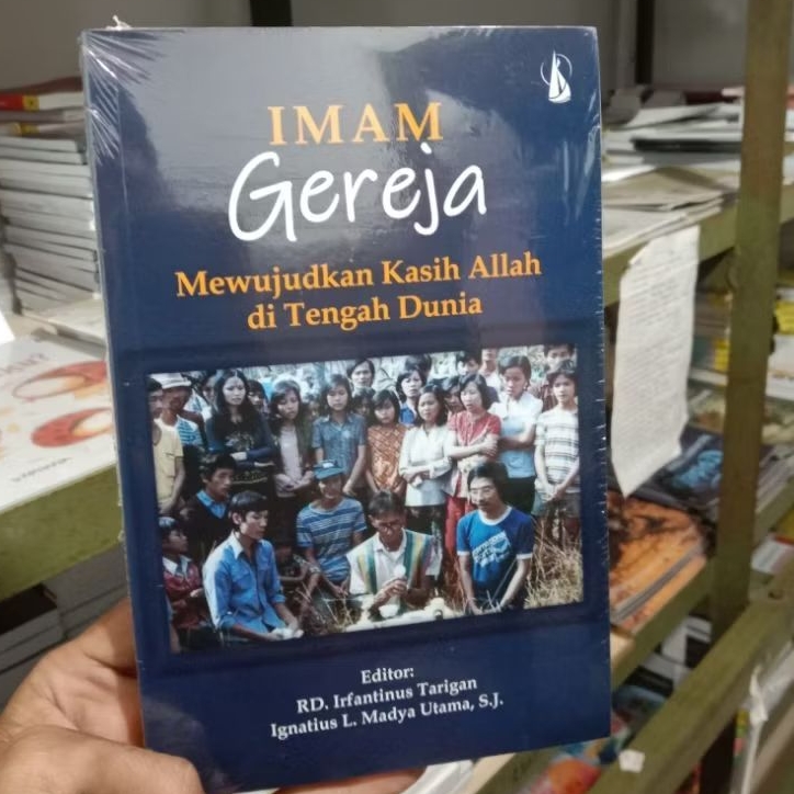 BUKU IMAM GEREJA MEWUJUDKAN KASIH ALLAH DI TENGAH DUNIA