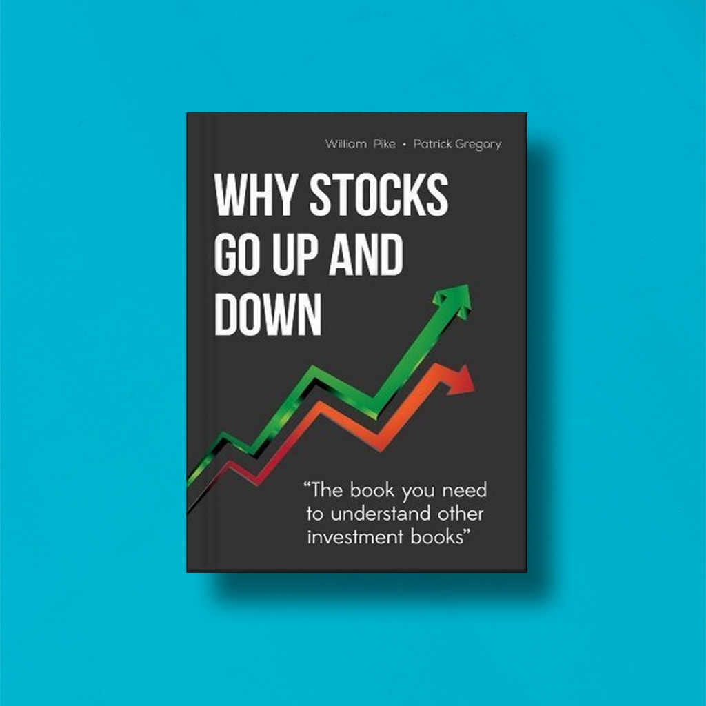 

(Eng) Why Stocks Go Up And Down by William Pike And Patrick Gregory