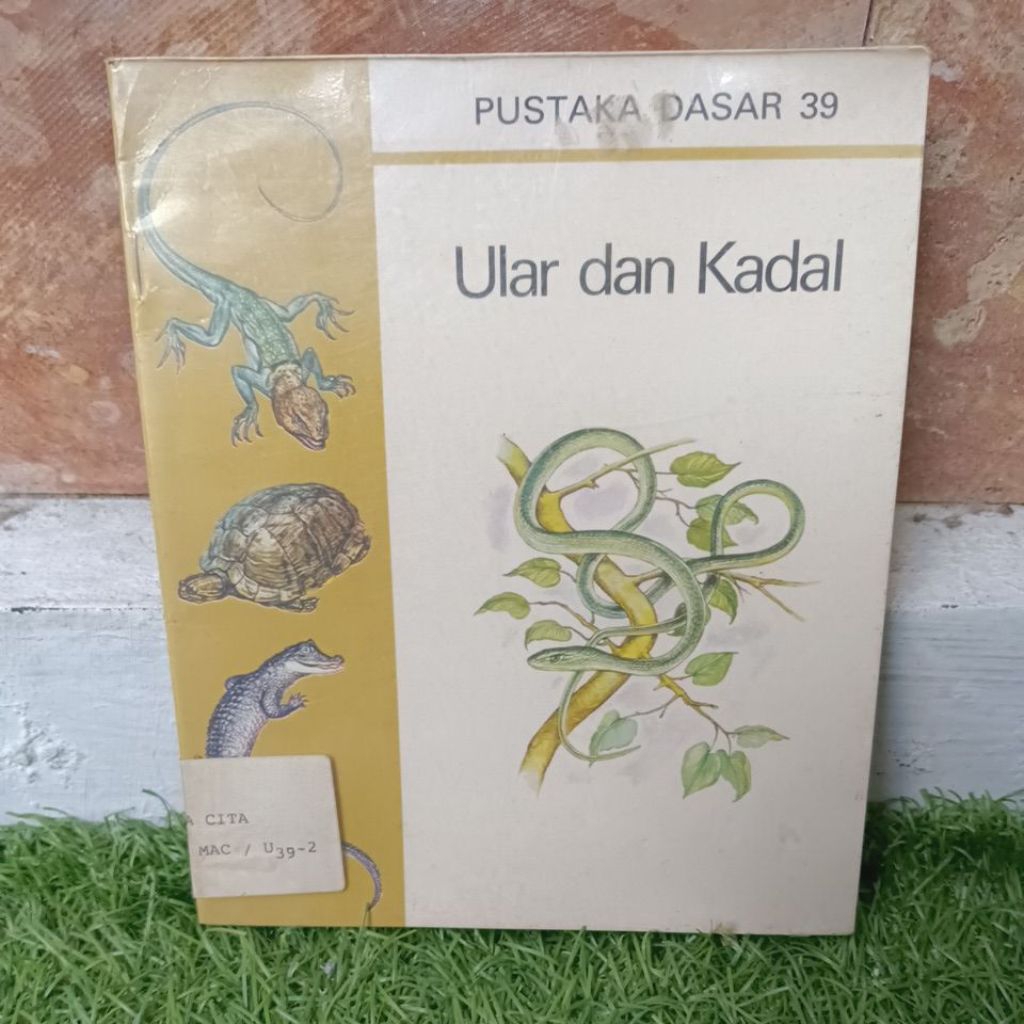 Pustaka Dasar 39 Ular dan Kadal