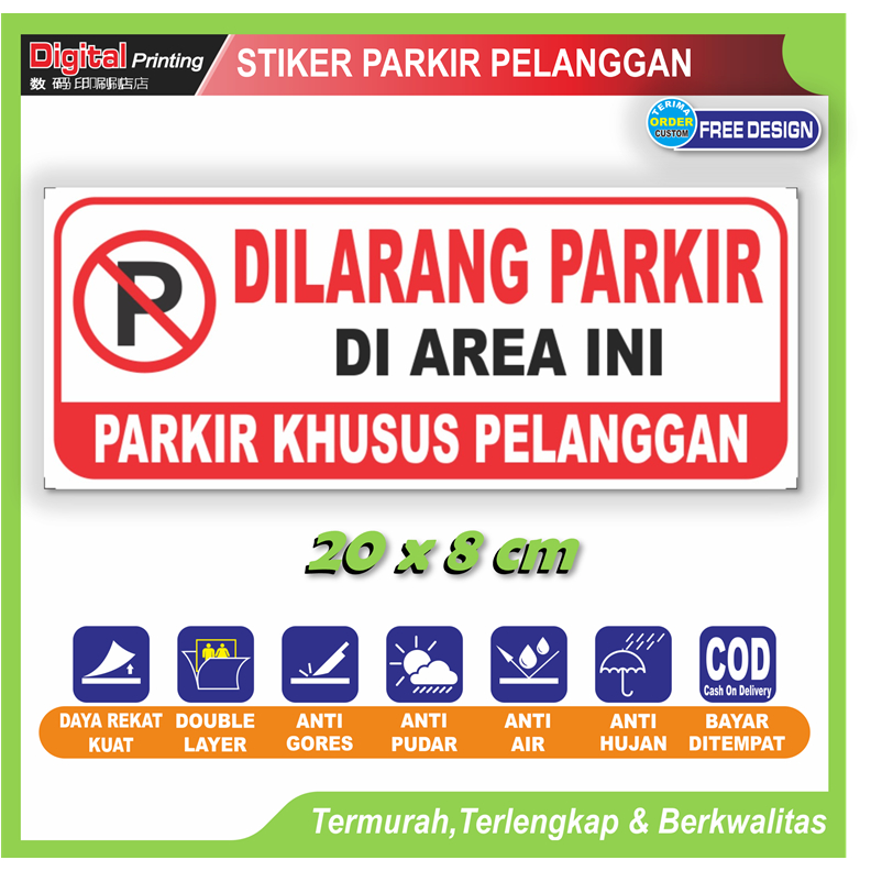 Stiker tulisan new dilarang parkir khusus pelanggan dilarang parkir sticker bebas kendaraan motor mo