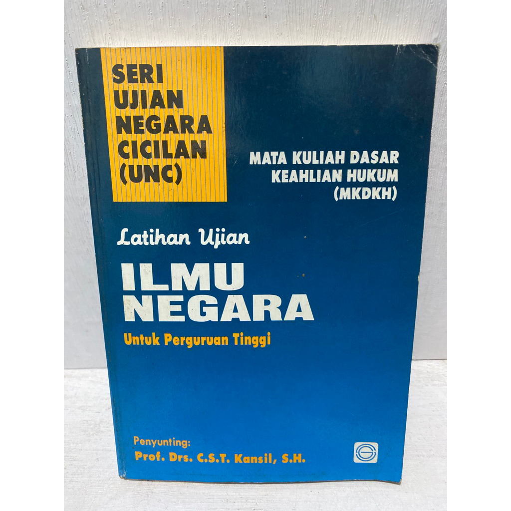 Buku Original ILMU NEGARA - PROF. DRS.C.S.T. KANSIL,S.H.