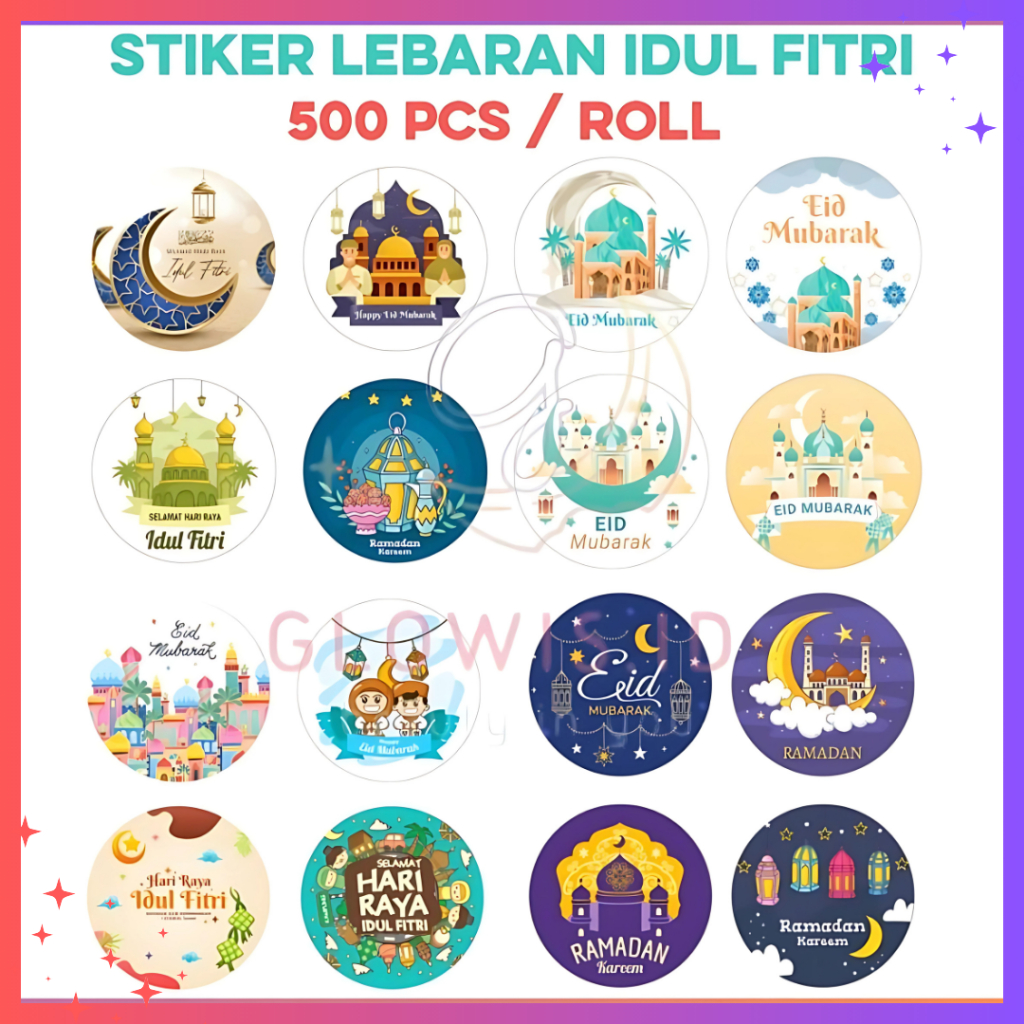 500 Pcs Stiker Lebaran Idul Fitri / Ramadan / Haji Umroh / Sticker Toples Label Bulat ST001